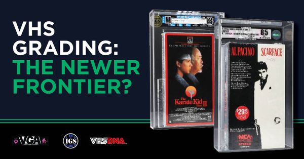 VHS Grading: The Newer Frontier? Post Image