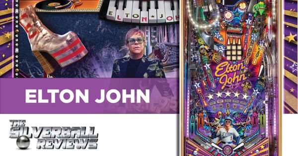The Silverball Reviews: Elton John... Post Image