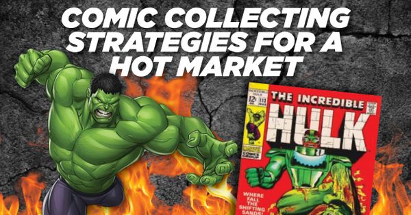 Comic Collecting Strategies for a... Post Image