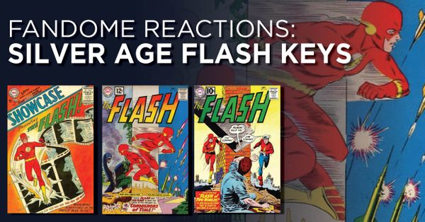 Fandome Reaction: Silver Age Flash... Post Image