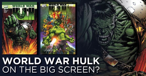 Is World War Hulk Making... Post Image