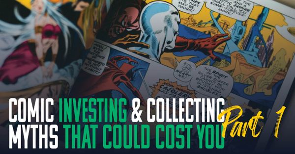 Comic Book Investing & Collecting... Post Image