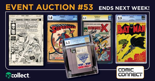 ComicConnect's Event Auction #53 Ends... Post Image