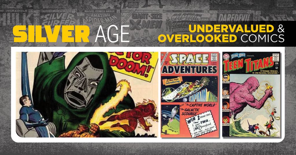 Undervalued & Overlooked Comics - Silver Age