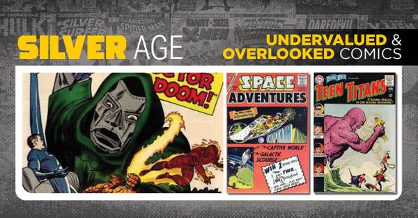 Undervalued & Overlooked Comics -... Post Image
