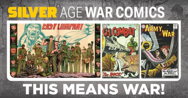 This Means War! Silver Age... Post Image
