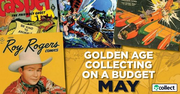Golden Age Collecting on a... Post Image