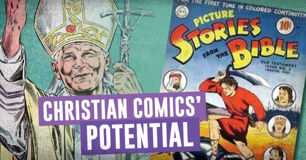 Are Christian Comics Worth Considering... Post Image