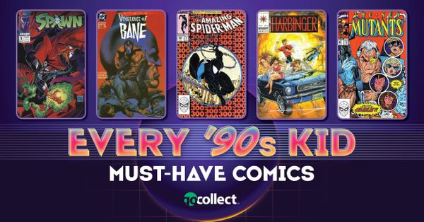 The Comics That Every '90s... Post Image