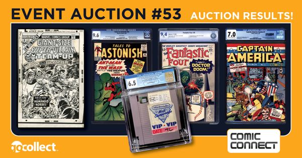 AUCTION RESULTS! ComicConnect's Event Auction... Post Image
