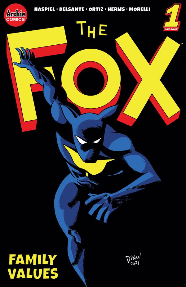 Archie Comics' THE FOX: FAMILY... Post Image