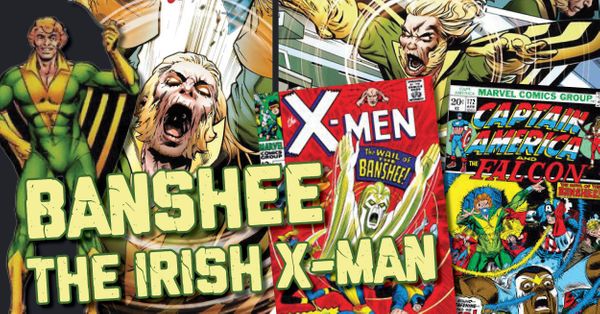 Banshee – The Irish X-Man Post Image