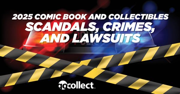 2025 Comic Book and Collectibles... Post Image