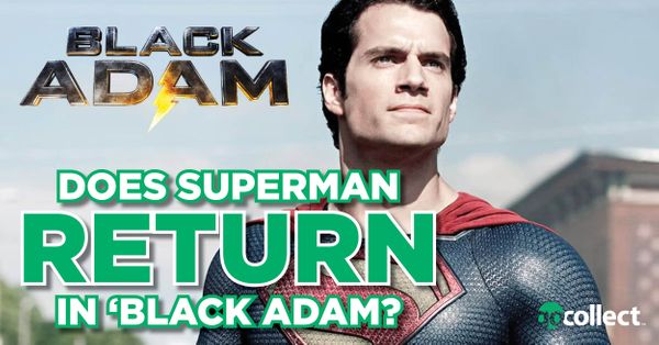 Does Superman Return in ‘Black... Post Image