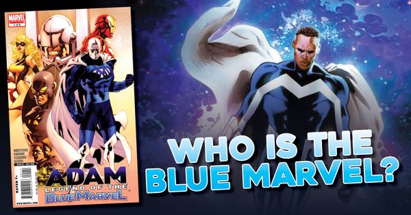 Who is the Blue Marvel? Post Image