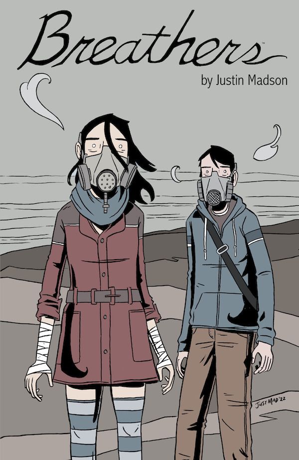 Justin Madson's BREATHERS to be... Post Image