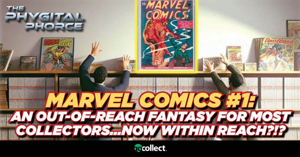 Marvel Comics #1: An Out-of-Reach... Post Image