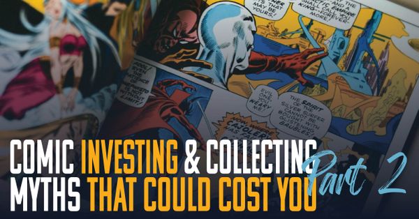 Comic Book Investing & Collecting... Post Image