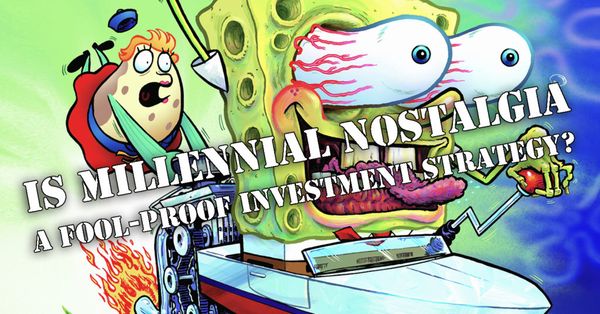 Is Millennial Nostalgia a Fool-Proof... Post Image