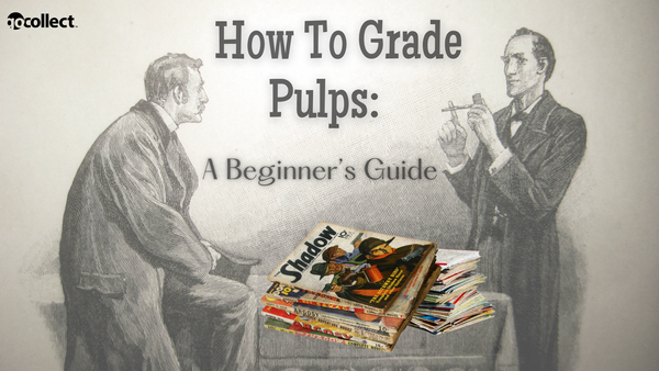 How to Grade Pulps -... Post Image