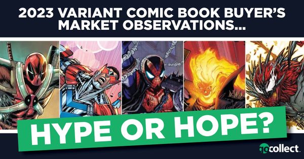2023 Variant Comic Book Buyer's... Post Image