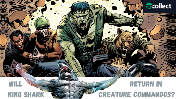 Will King Shark Return in... Post Image