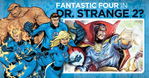 Will the Fantastic Four Appear... Post Image