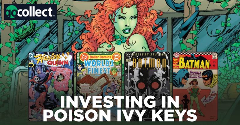 GoCollect Blog: Investing in Poison Ivy Keys