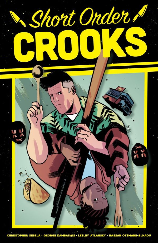 ComicList Previews: SHORT ORDER CROOKS... Post Image
