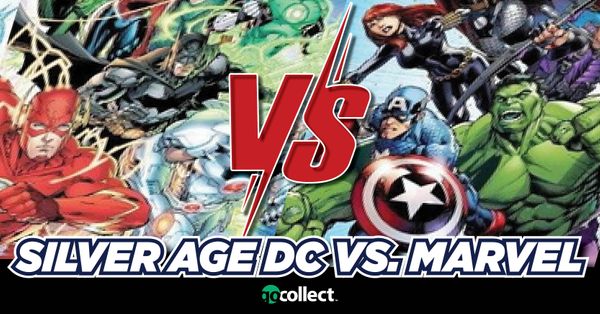 Silver Age DC vs. Marvel:... Post Image