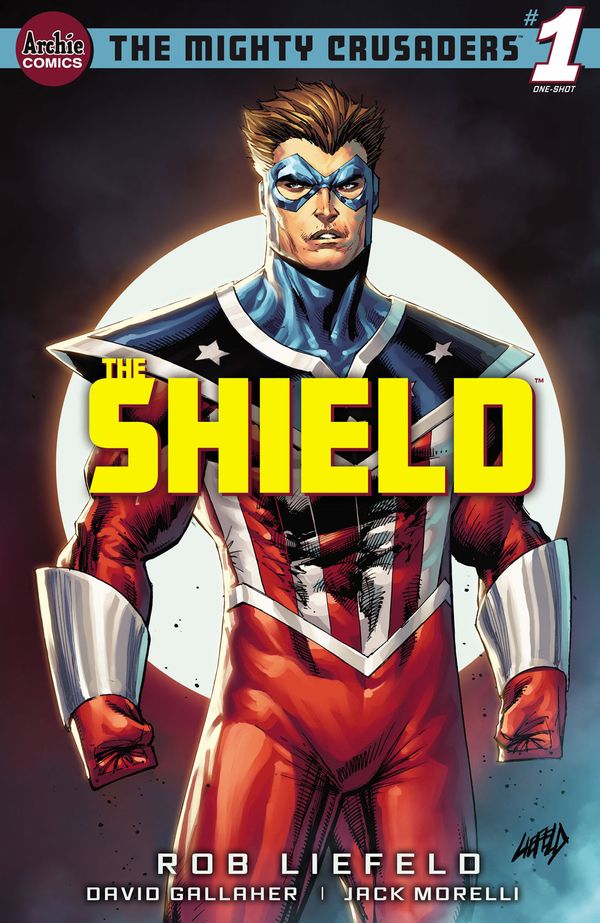 MIGHTY CRUSADERS: THE SHIELD ONE-SHOT... Post Image