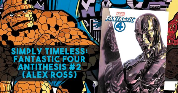 Simply Timeless: Fantastic Four Antithesis... Post Image