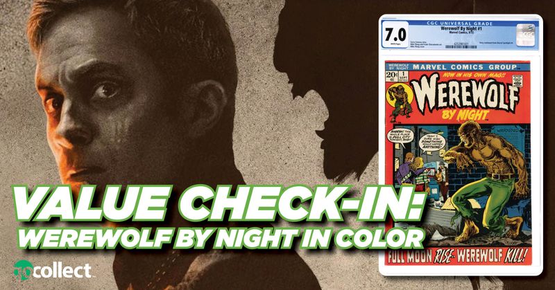 GoCollect Blog: Value Check-in: Werewolf By Night In Color