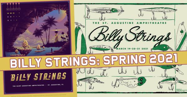 Billy Strings: Spring 2021 Post Image