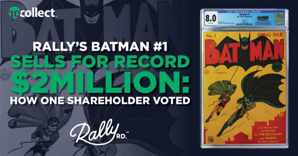 Rally's Batman #1 Sells for... Post Image