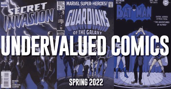 Undervalued Comics for Spring 2022:... Post Image
