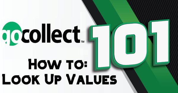 GoCollect 101: Looking up Values Post Image