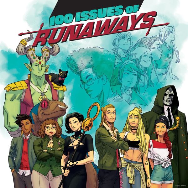 100th issue of RUNAWAYS to... Post Image