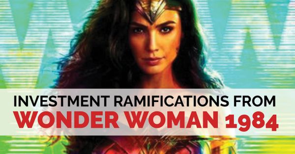 Investment Ramifications from Wonder Woman... Post Image