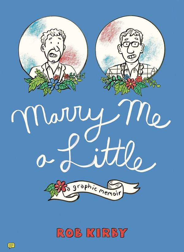 Robert Kirby's MARRY ME A... Post Image