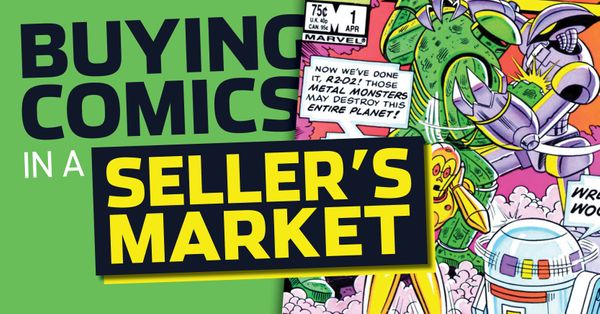 Buying Comics in a Seller's... Post Image