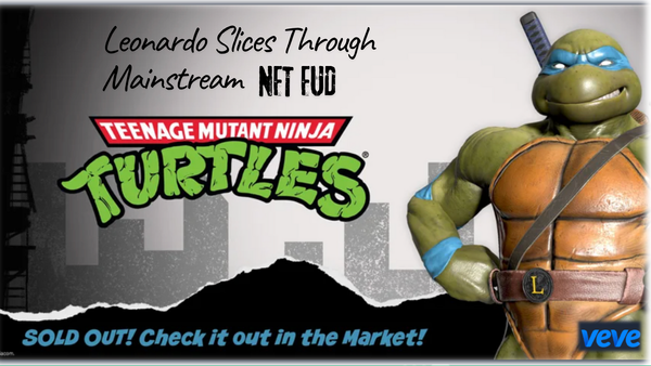 Leonardo Slices Through Mainstream NFT... Post Image