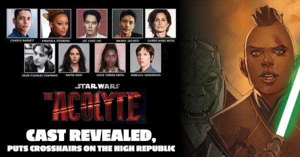 'The Acolyte' Cast Revealed, Puts... Post Image