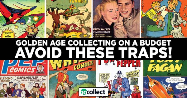 Golden Age Collecting on a... Post Image