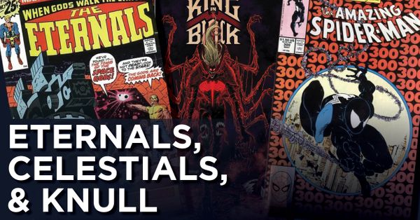 Eternals, Celestials and Knull -... Post Image