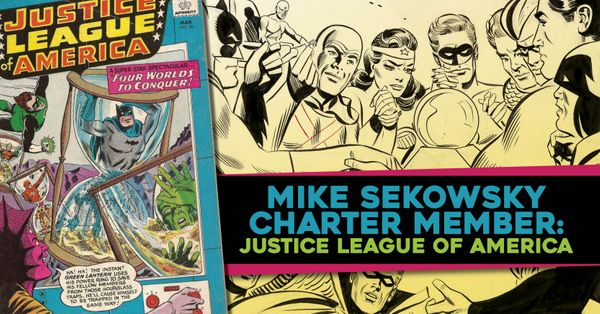 Mike Sekowsky Charter Member: Justice... Post Image