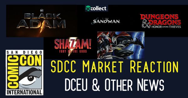 SDCC Market Reaction - DCEU... Post Image