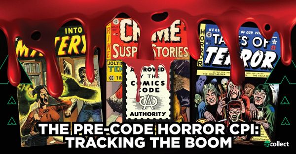 The Pre-Code Horror CPI: Tracking... Post Image