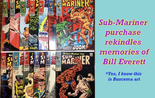 Bill Everett, Sub-Mariner, and the... Post Image