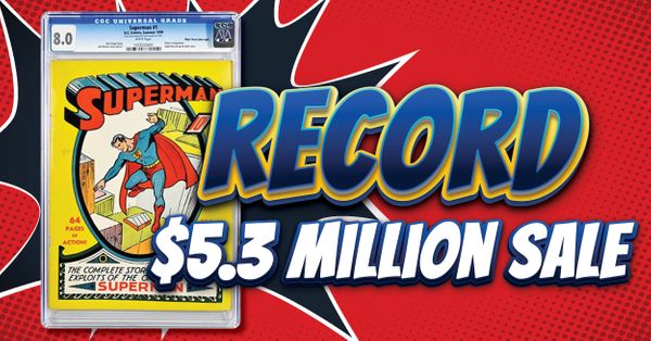 Superman #1's Record $5.3 Million... Post Image